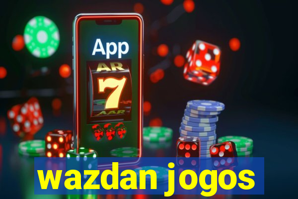 wazdan jogos