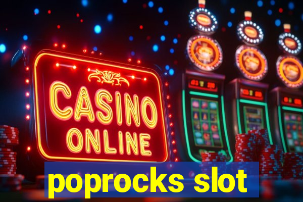 poprocks slot