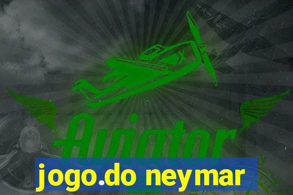 jogo.do neymar