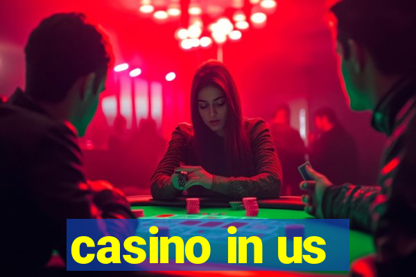 casino in us