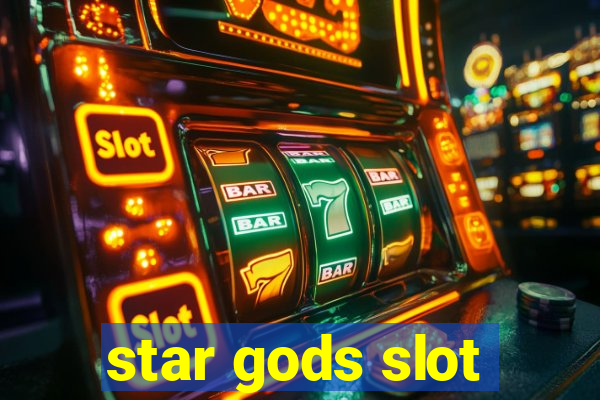 star gods slot