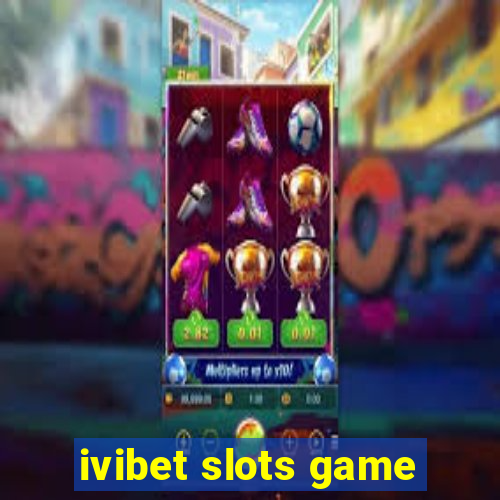 ivibet slots game