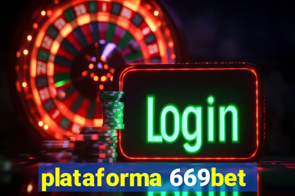 plataforma 669bet