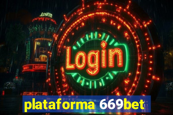 plataforma 669bet