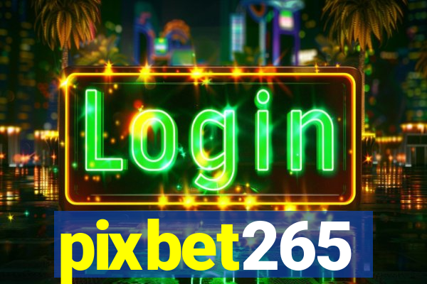 pixbet265