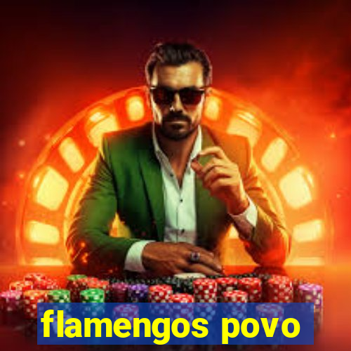 flamengos povo