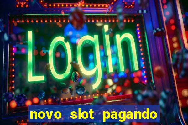 novo slot pagando no cadastro