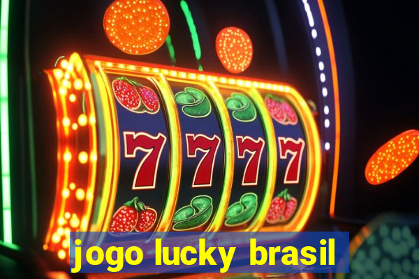 jogo lucky brasil