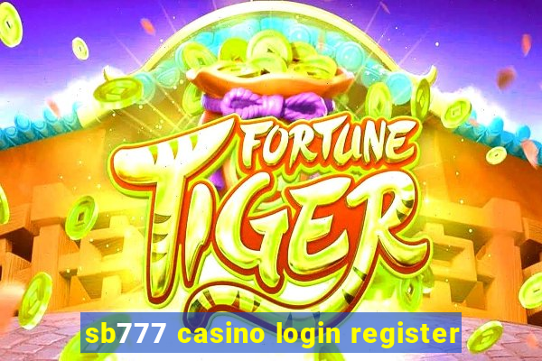 sb777 casino login register