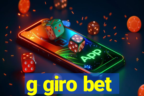 g giro bet