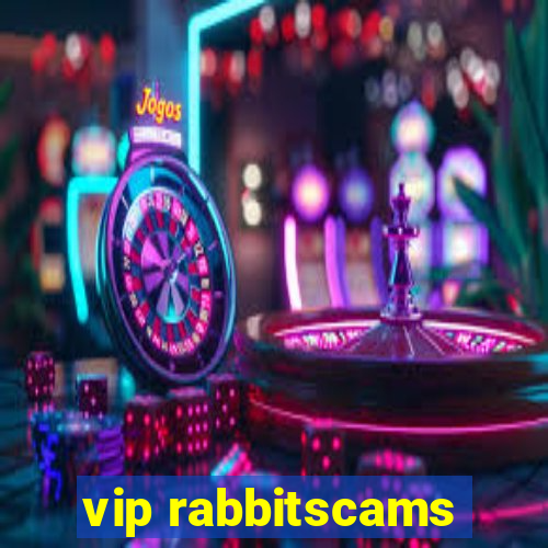 vip rabbitscams