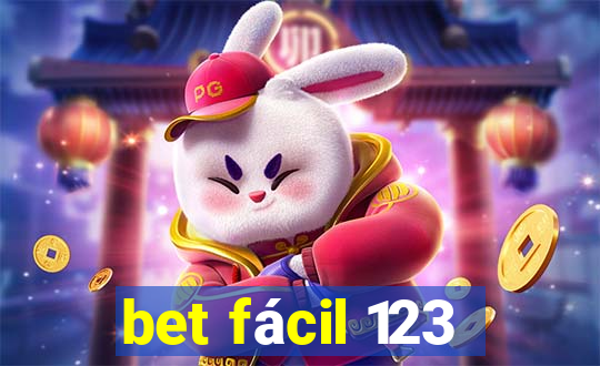 bet fácil 123