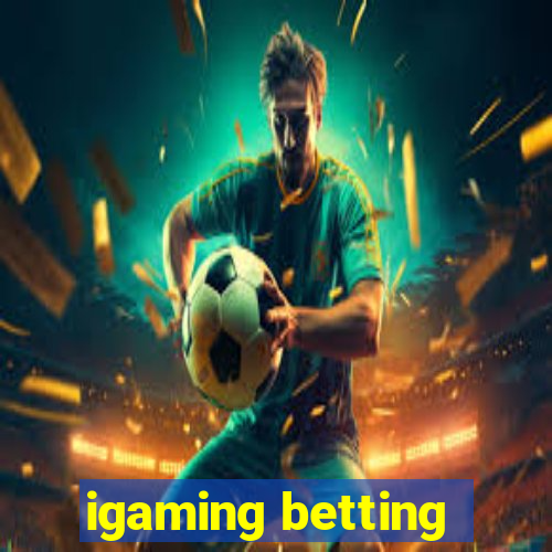 igaming betting