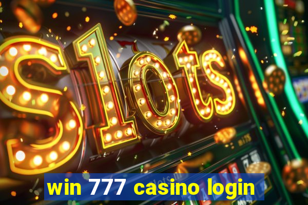 win 777 casino login