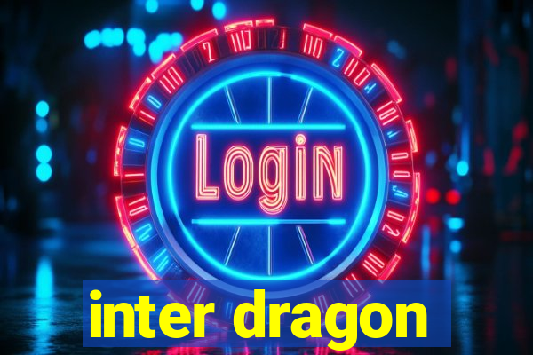 inter dragon