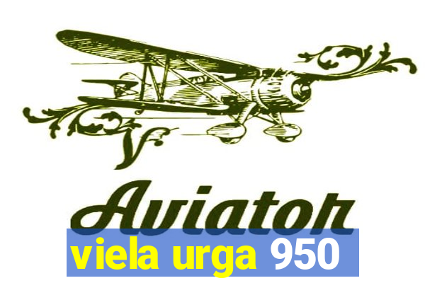 viela urga 950