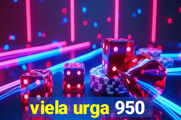 viela urga 950