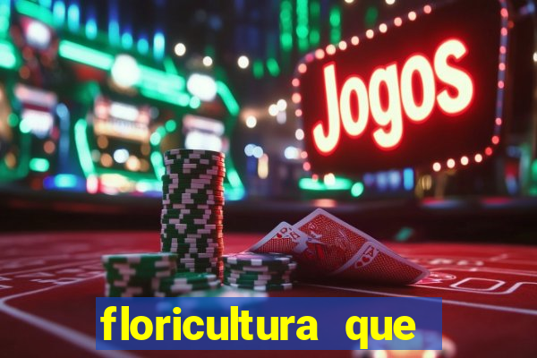 floricultura que faz entrega