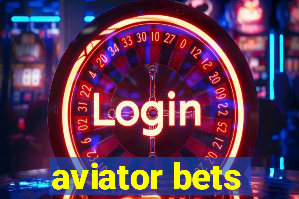 aviator bets