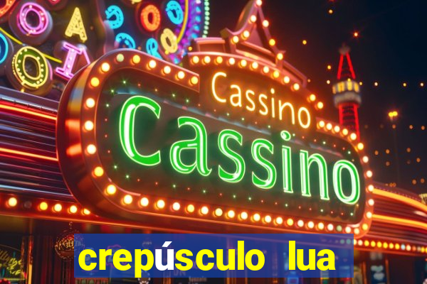 crepúsculo lua nova pdf