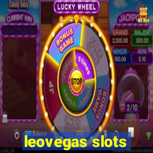 leovegas slots