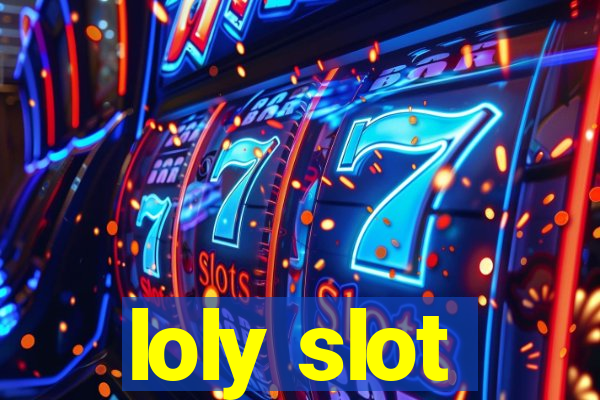 loly slot