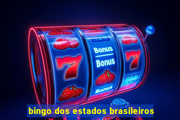 bingo dos estados brasileiros