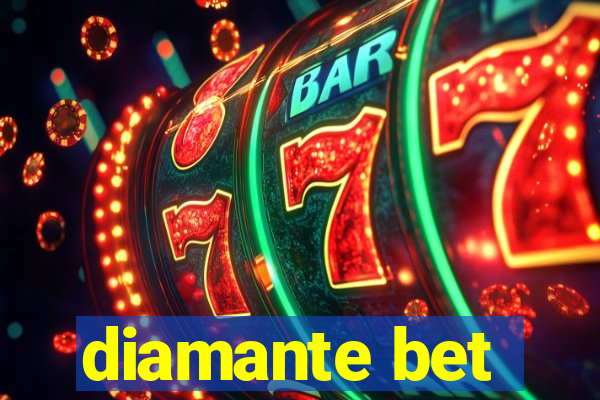 diamante bet