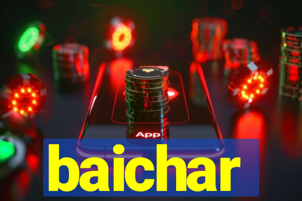 baichar