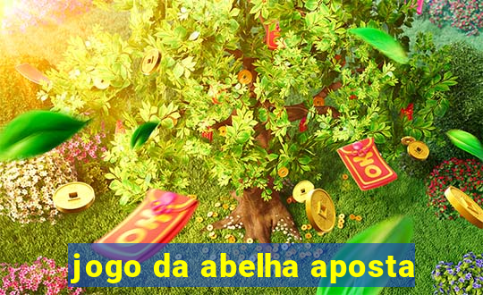 jogo da abelha aposta