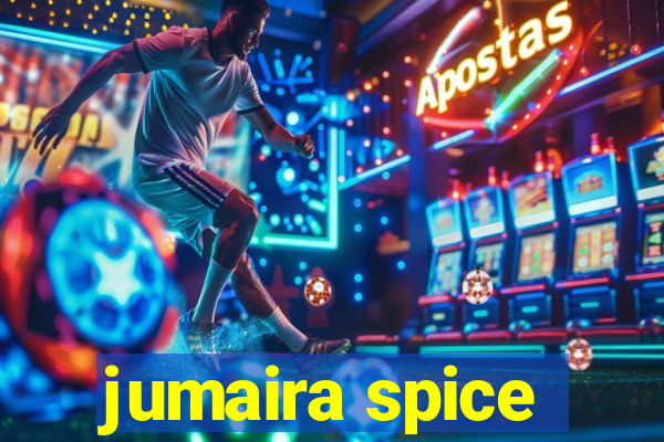 jumaira spice