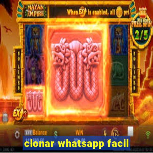 clonar whatsapp facil