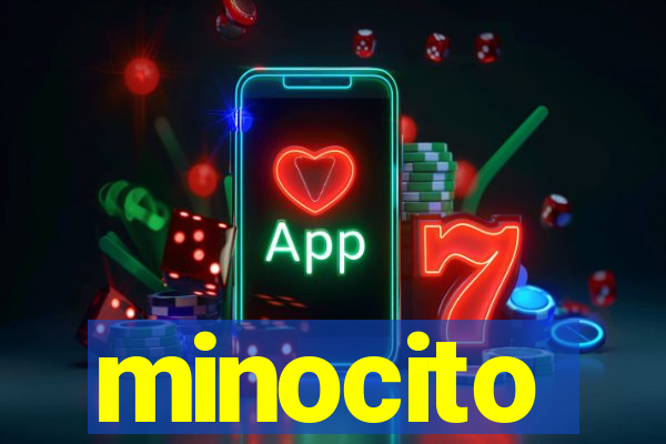 minocito