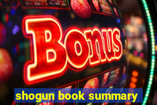 shogun book summary