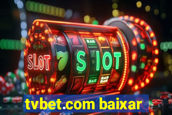 tvbet.com baixar