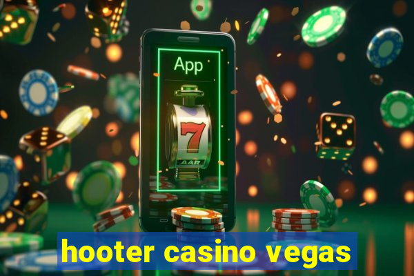 hooter casino vegas