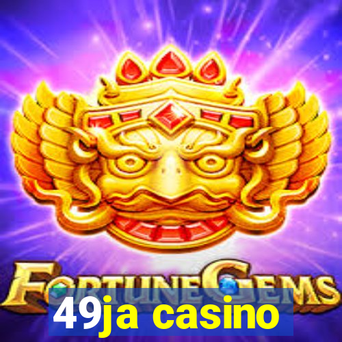 49ja casino