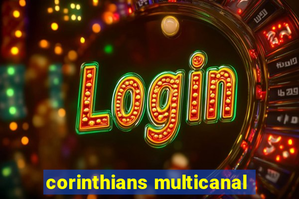 corinthians multicanal