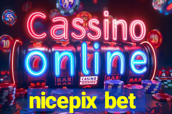 nicepix bet