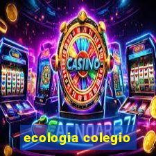 ecologia colegio