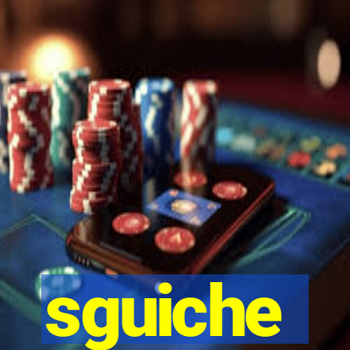 sguiche