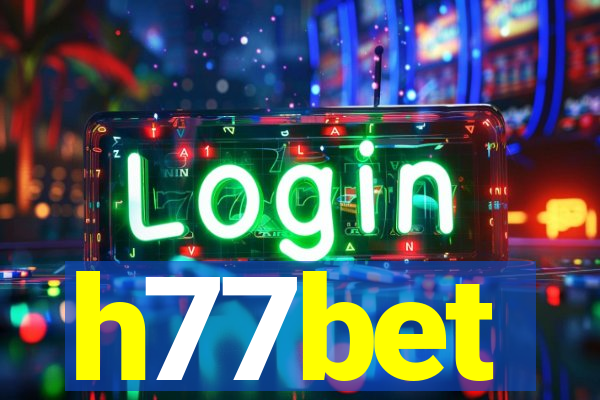 h77bet