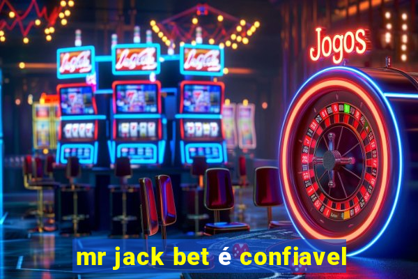 mr jack bet é confiavel