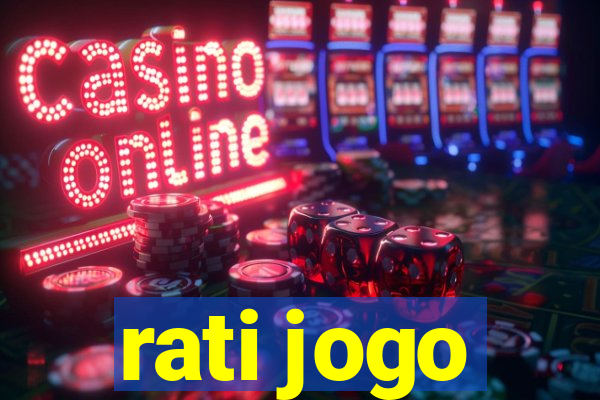 rati jogo