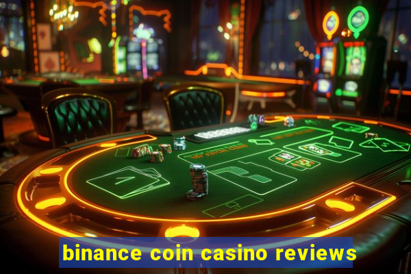 binance coin casino reviews