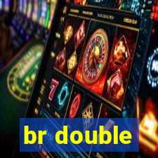 br double