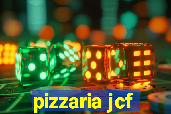 pizzaria jcf