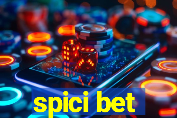 spici bet