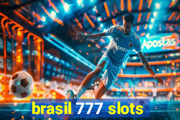 brasil 777 slots