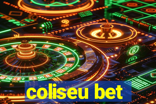 coliseu bet